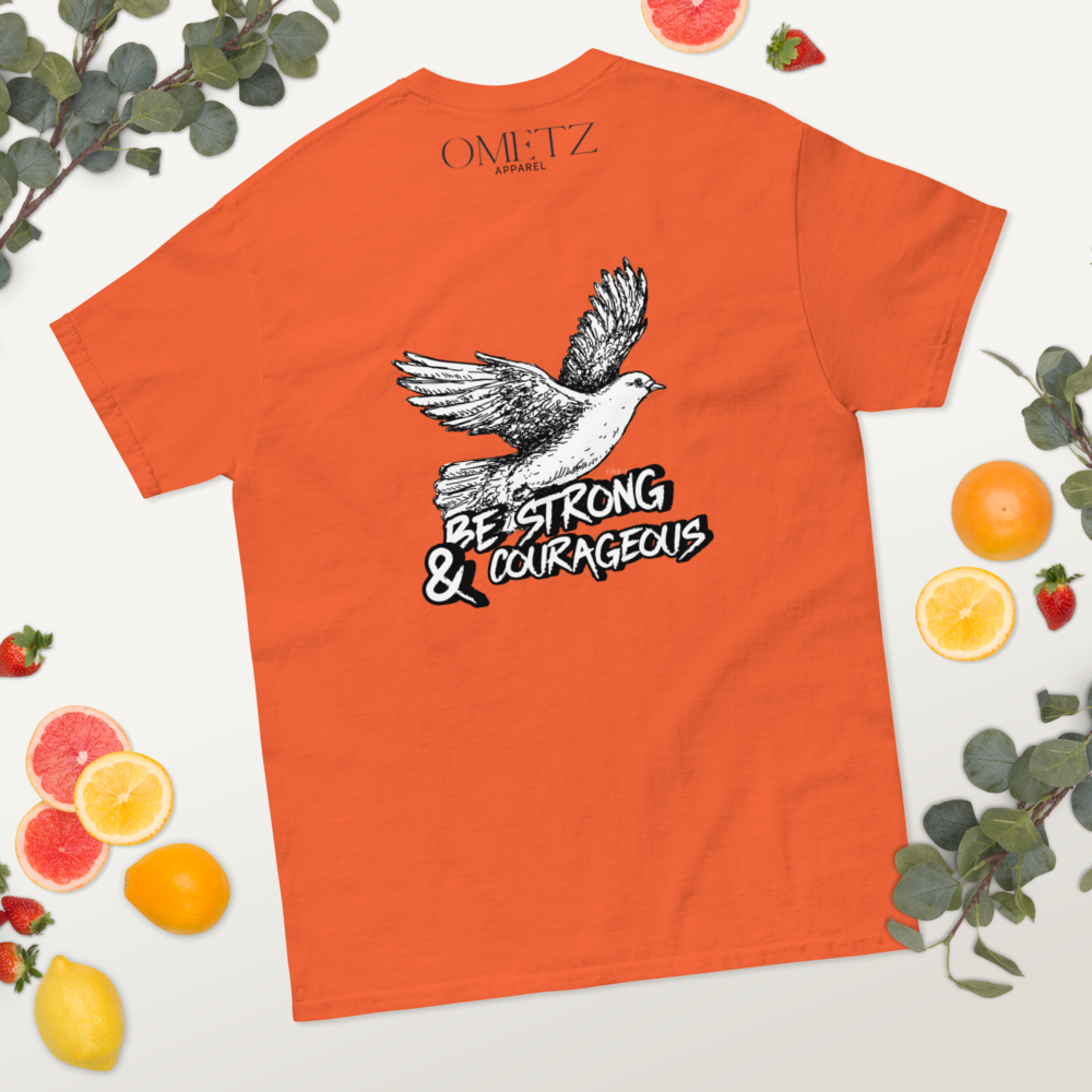 Be Strong & Courageous | T-Shirt